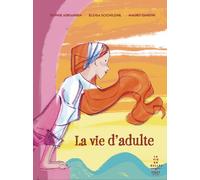 La vie d'adulte - Sophie Adriansen - First - broché - Bande dessinée