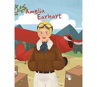 La vie d'Amelia Earhart