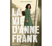 La vie d'Anne Franck