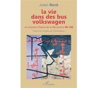 La vie dans des bus volkswagen Julian Beck (Auteur), Felicia Marian (Auteur)