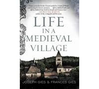 La vie dans un village médiéval