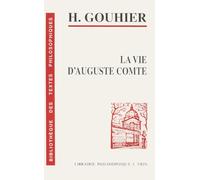 La Vie D'auguste Comte