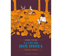 La Vie de Bouddha – Édition prestige – Tome 3 – Delcourt