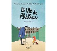 La vie de château - Tome 1 - Violette et Régis