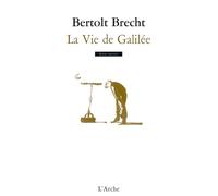 La Vie de Galilée – Arche