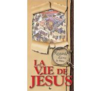 La vie de Jésus