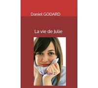 La vie de Julie: Version 2