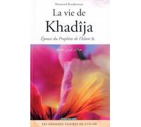 La Vie de Khadija