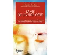 La vie de l'autre côté