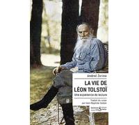 La Vie de Léon Tolstoï: Une expérience de lecture