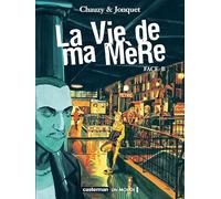 La Vie de ma mère : Face B