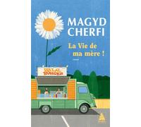 La Vie de ma mère ! - Magyd Cherfi - Actes sud - Poche - Roman