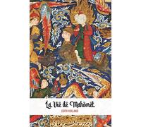 La Vie de Mahomet