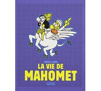 La Vie de Mahomet