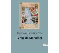 La Vie De Mahomet