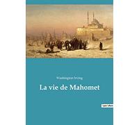 La vie de Mahomet