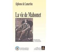 La vie de Mahomet: Histoire de la Turquie Tome 1