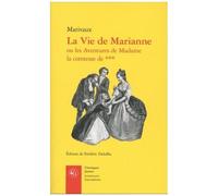 La Vie De Marianne Ou Les Aventures De Madame La Comtesse De ***