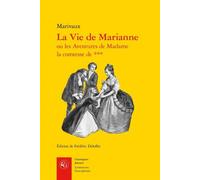 La Vie de Marianne - Pierre de Marivaux - Classiques Garnier - broché - Roman
