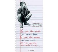 La vie de merde de mon père, la vie de merde de ma mère et ma jeunesse de merde à moi – Actes Sud