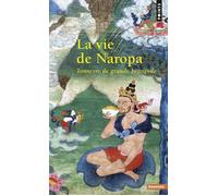 La Vie de Naropa Tonnerre de grande béatitude - Anonyme - Points - Poche - Essai
