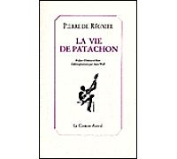La Vie de Patachon - Henri De Régnier - Castor Astral - broché - Roman