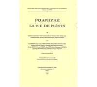 La Vie De Plotin - Volume 2, Etudes D'introduction, Texte Grec Et Traduction Française, Commentaire, Notes Complémentaires, Bibliographie
