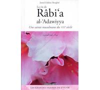 La vie de Rabi'a al-Adawiyya