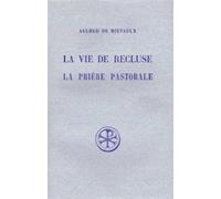 La vie de recluse