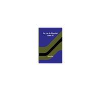 La Vie De Rossini, Tome Ii