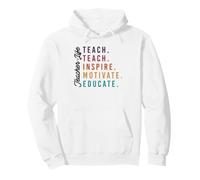 La Vie d'enseignant : Enseigner, Inspirer, motiver, éduquer Sweat à Capuche