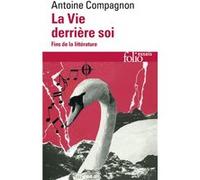 La Vie derrière soi: Fins de la littérature