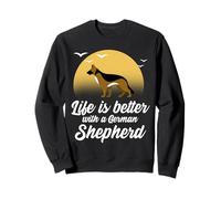 La Vie des Amoureux du Berger Allemand est Meilleure avec Un Berger Allemand Sweatshirt