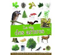 La vie des arbres