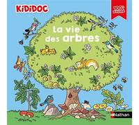La vie des arbres - Muriel Zürcher - Nathan - cartonné - Document jeunesse