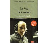 La vie des autres - Le film qu'il faut lire