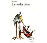 La Vie des bêtes - Jean-Marc Reiser - Gallimard - Poche - Anthologie