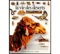 LA VIE DES DESERTS