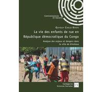 La vie des enfants de rue en République démocratique du Congo