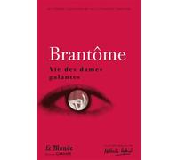 La vie des femmes galantes