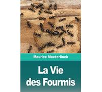 La Vie des Fourmis