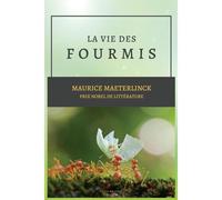 La Vie Des Fourmis