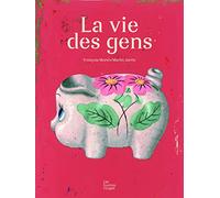 La vie des gens