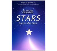 La Vie Des Grandes Stars Dans L'au-Delà