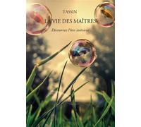 La vie des maîtres - Hubert Tassin - Bookelis - broché - Essai