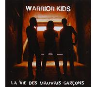 La Vie des Mauvaise Garcons