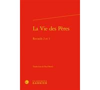 La Vie des Pères Recueils 2 et 3 - Paul Bretel - Classiques Garnier - relié - Recueil