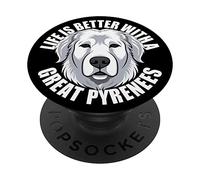 La Vie des Pyrénées est Meilleure avec Un Excellent Chien des Pyrénées PopSockets PopGrip Adhésif