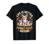 La Vie des Renards Fennec est Meilleure avec Les Animaux du désert T-Shirt