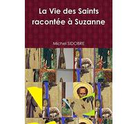 La Vie Des Saints Racontée À Suzanne